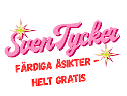 Färdiga åsikter - helt gratis